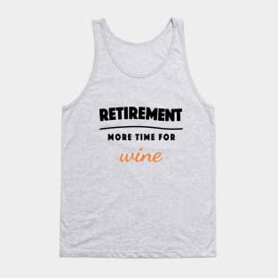 Retirement Gift Retired Elderly Party Wine Tank Top